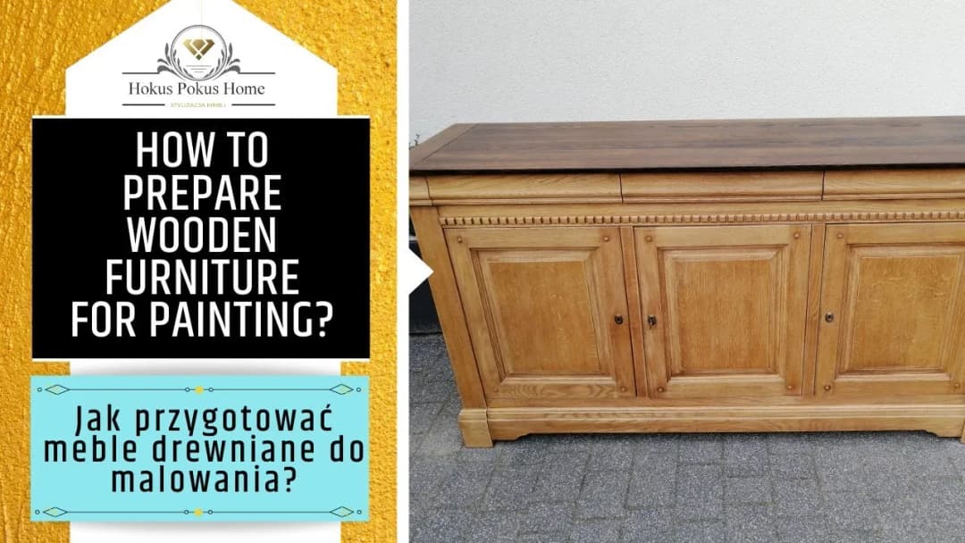 Jak przygotować mebel do malowania: 7 kluczowych kroków